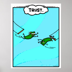 Póster El Poster de CONFIANZA de PickleWeasel