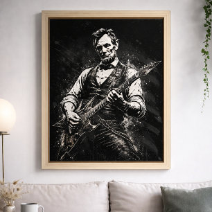 Póster El presidente Abraham Lincoln tocando la guitarra