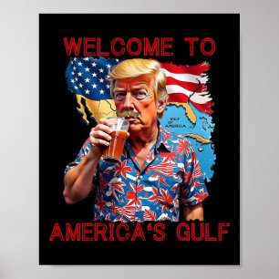 Póster El presidente Trump da la bienvenida al Golfo de M