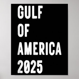 Póster El Presidente Trump Del Golfo De Estados Unidos 20