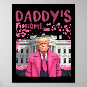 Póster El presidente Trump vuelve a casa de papá