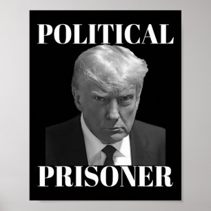 Póster El prisionero Donald J. Trump Black & Mugshot