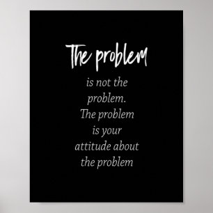 Póster el problema no es el problema