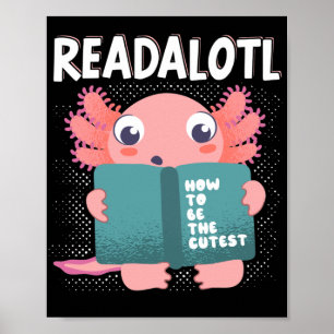 Póster El profesor de lectura Axolotl Readalotl Kawaii
