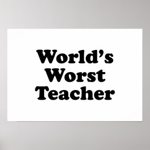 Póster el profesor peor del mundo