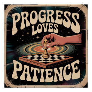 Póster El progreso ama la paciencia