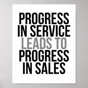 Póster El Progreso En El Servicio Lleva Al Progreso En La