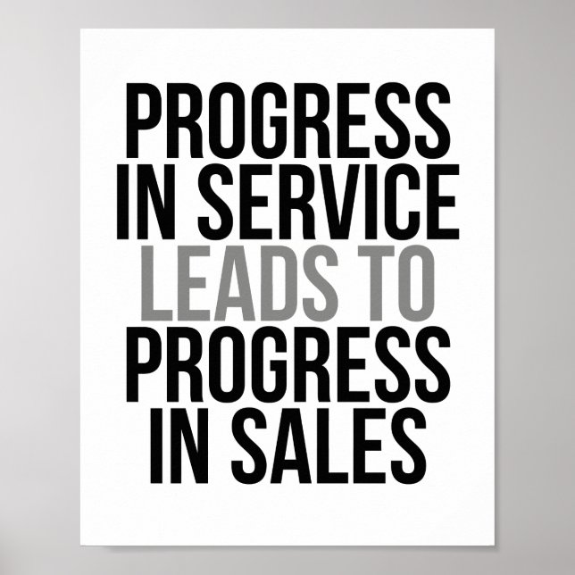 Póster El Progreso En El Servicio Lleva Al Progreso En La (Frente)