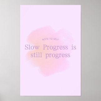 Póster El progreso lento sigue siendo el Poster de progre