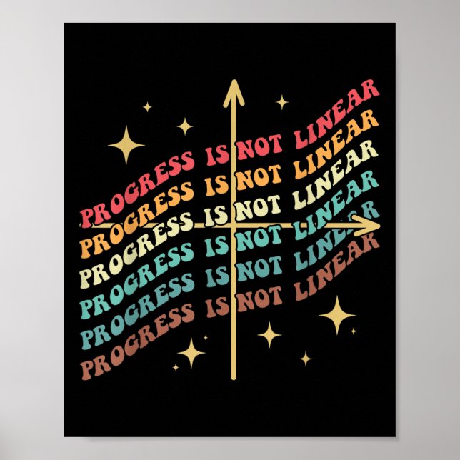 Póster El progreso no es lineal Sped Motivación Inspirado (Frente)