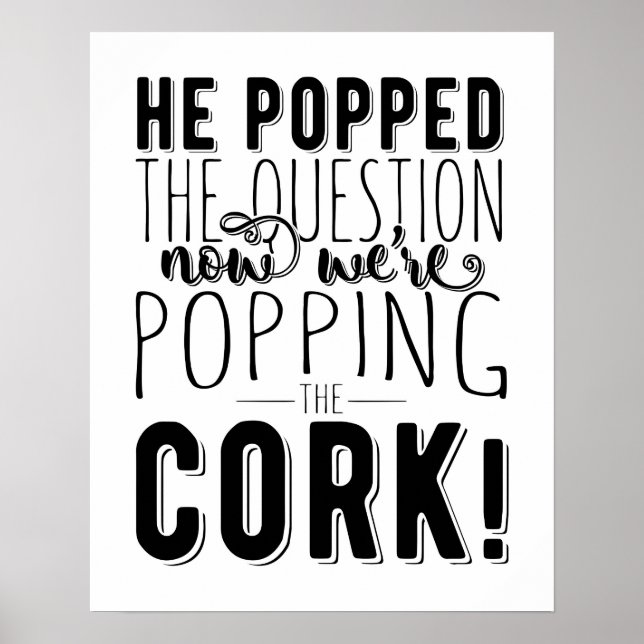 Póster Él propuso la pregunta ducha de regalos de comprom (Frente)