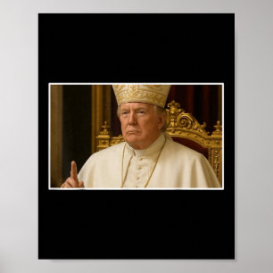 Póster El próximo Papa, el presidente gracioso de Trump