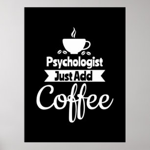 Póster El psicólogo acaba de añadir café