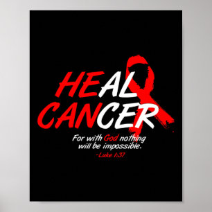 Póster Él Puede Curar el Cáncer Regalo de Concientización
