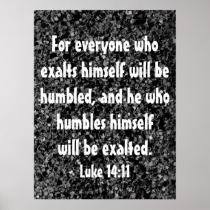 Póster El que humilla al versículo de la biblia Luke 14:1
