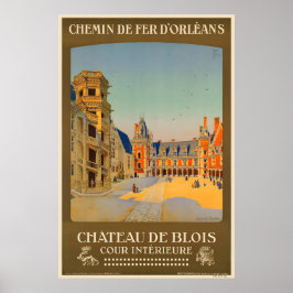 Póster El Real Château de Blois Castillos del Loira