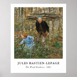 Póster El recolector de leña - Jules Bastien-Lepage, 1881