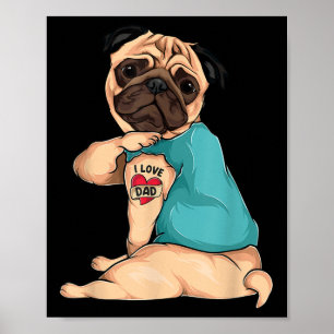 Póster El regalo del Día del Padres Gracioso Perro Pug I 