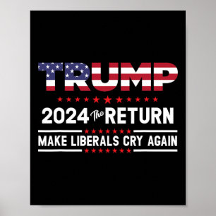 Póster El regreso de Trump 2024 - Hacer que los liberales