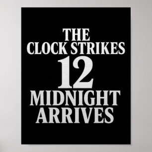 Póster El reloj da las 12 llega la medianoche Meme