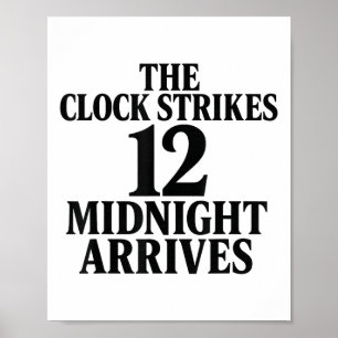 Póster El reloj da las 12 llega la medianoche Meme 