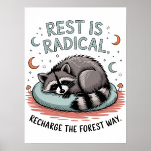 Póster El resto es radical - diseño de mapache suave