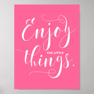 Póster El Rosa Disfruta De Las Pequeñas Cosas Caligrafí