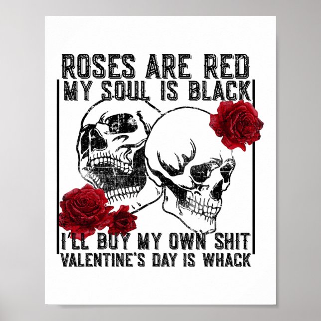 Póster El Rosa Retro Es Rojo Mi Alma Es Negro Skeleton An (Frente)