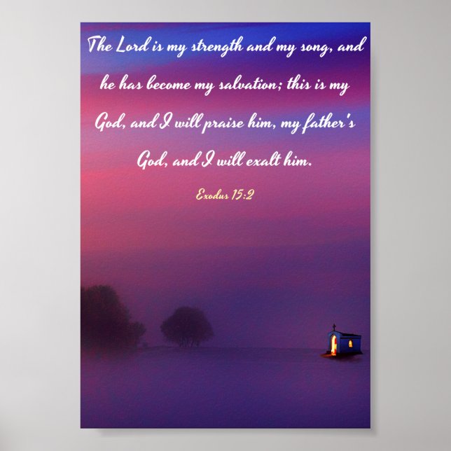 Póster El Señor es mi fuerza y mi canción - Biblia (Frente)