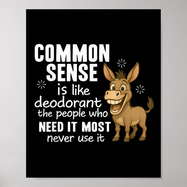 Póster El sentido común es como el desodorante Las person (Frente)