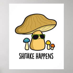 Póster El Shitake sucede con el divertido bollo de hongos