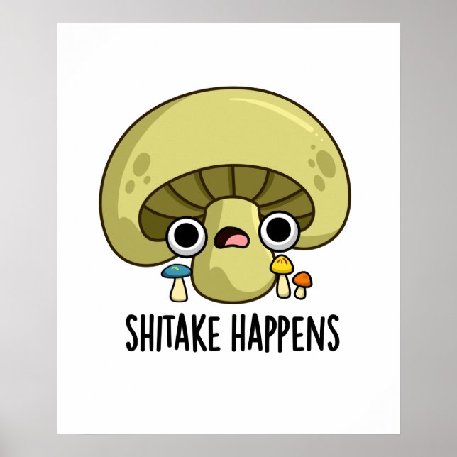 Póster El Shitake sucede con el divertido bollo de hongos (Frente)