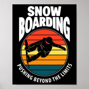 Póster El Snowboard Empujando A Más De La Nieve Divertida