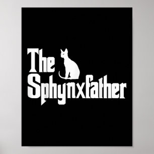 Póster El Sphynxfather Funny Cat Dad Shirt Men Sphynx Lo