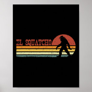 Póster El Squatcho - Rayas Divertidas Retro Bigfoot Cinco