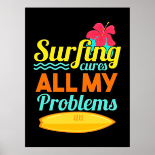 Póster El Surfing Es Todos Mis Problemas