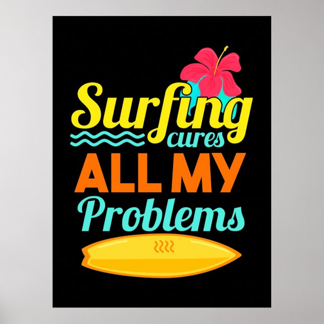 Póster El Surfing Es Todos Mis Problemas (Frente)