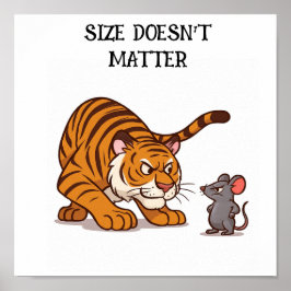 Póster El tamaño no importa - El tigre y el ratón diverti