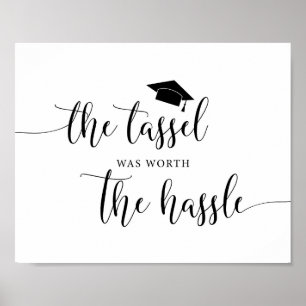 Póster El Tassel Valía La Pena El Rótulo De Graduación De