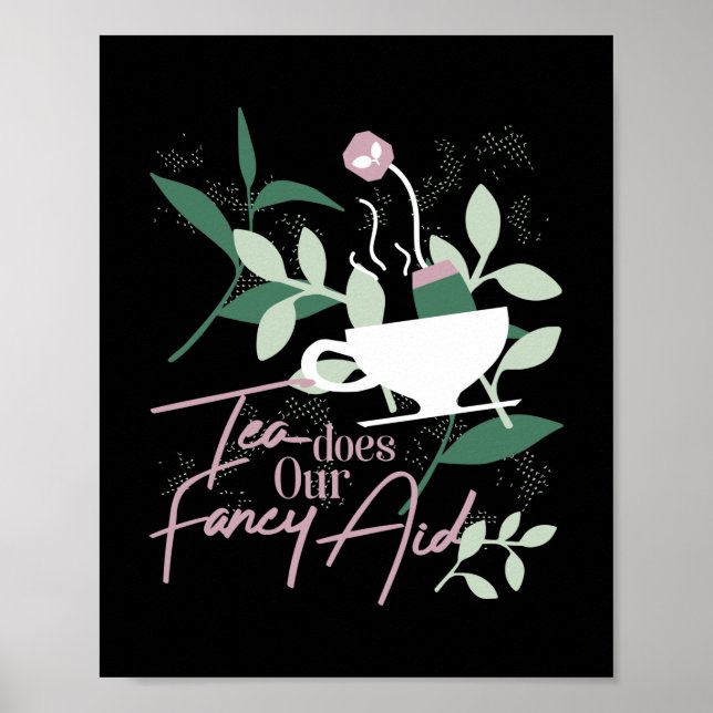 Póster El té hace nuestra ayuda más sofisticada (Frente)