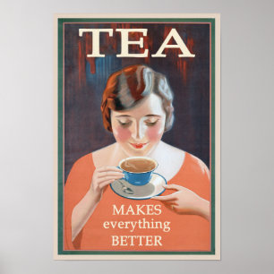 Póster El té lo hace todo mejor