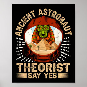 Póster El teórico de los antiguos astronautas dice sí _ e