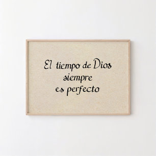 Póster El Tiempo de Dios Siempre es Perfecto