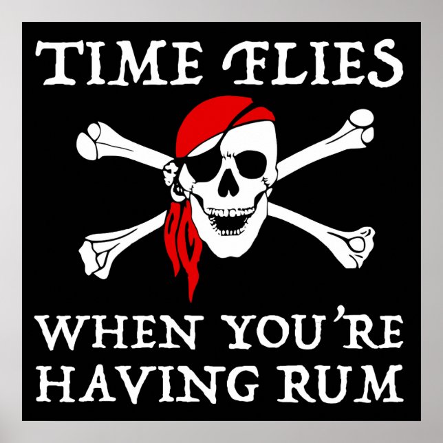 Póster El tiempo vuela cuando tienes Rum (Frente)