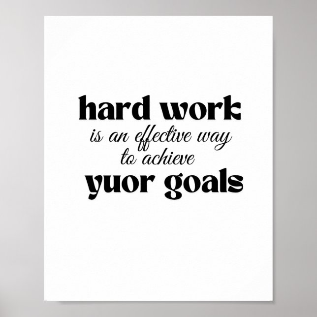 Póster El trabajo duro es una manera efectiva de lograr s (Frente)