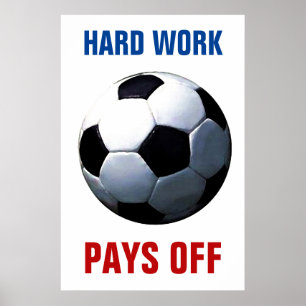 Póster El trabajo duro libera a la motivación del fútbol