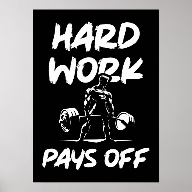 Póster El Trabajo Duro Rentaliza La Motivación De Fitness (Frente)