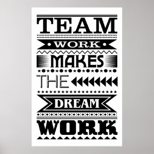 Póster El trabajo en equipo hace el trabajo ideal (la
