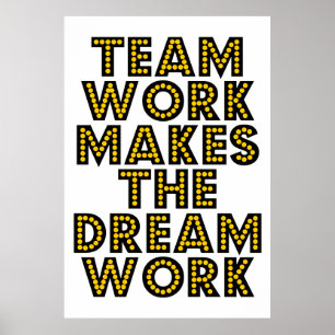 Póster El trabajo en equipo hace que el sueño funcione