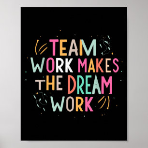 Póster El Trabajo En Equipo Hace Que El Sueño Funcione, S